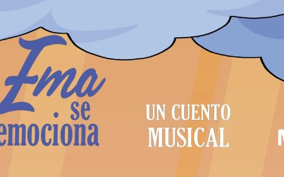 El Arca de Mozart presenta: "EMA SE EMOCIONA"
